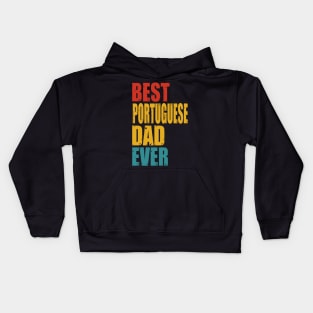 Vintage Best Portuguese Dad Ever Kids Hoodie